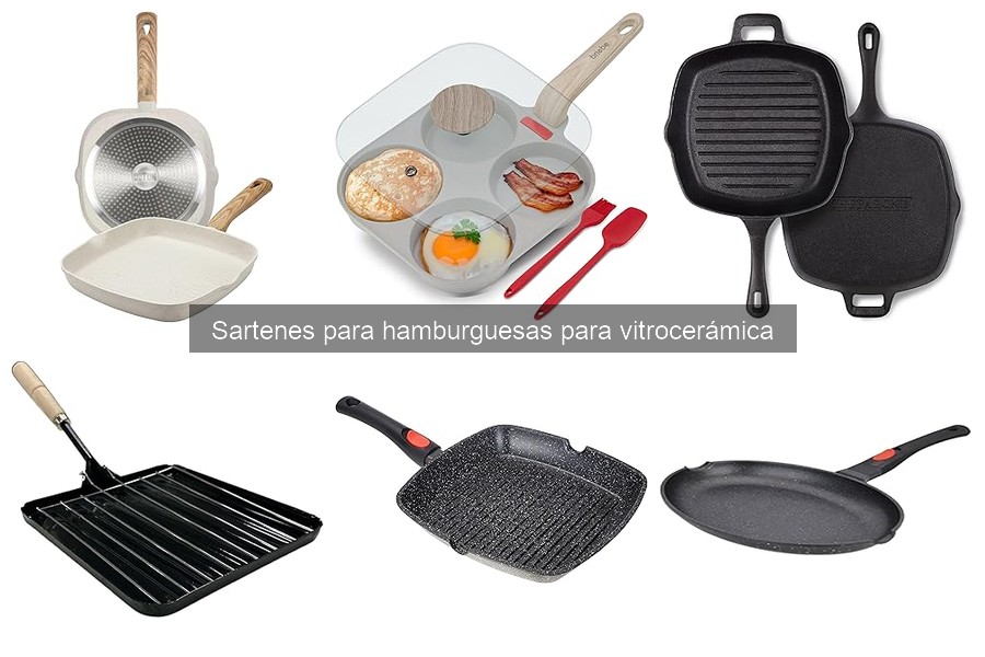 Características clave de sartenes para hamburguesas en vitrocerámica