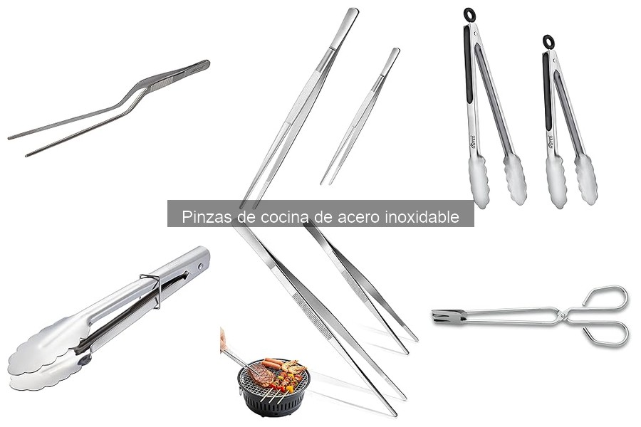 Cómo elegir las mejores pinzas de cocina de acero inoxidable