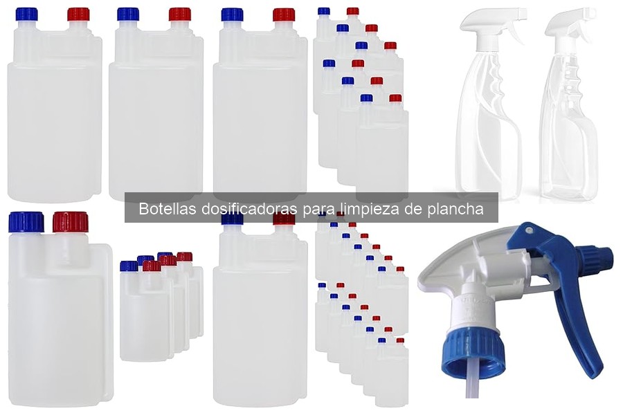 Comparativa de Botellas Dosificadoras para Limpieza de Plancha