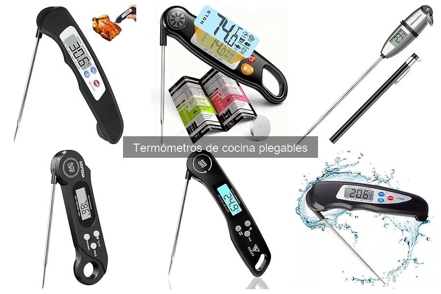 Comparativa: Termómetros de Cocina Plegables y Digitales
