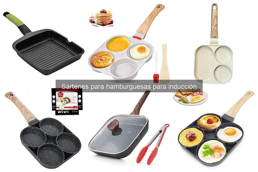 Consejos para elegir la mejor sartén de inducción para hamburguesas