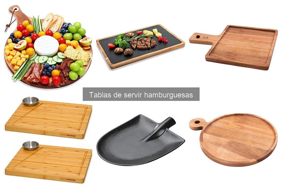 Descubre qué son las tablas de servir hamburguesas