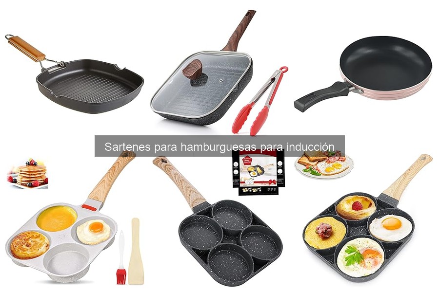 Dónde comprar sartenes para hamburguesas por inducción