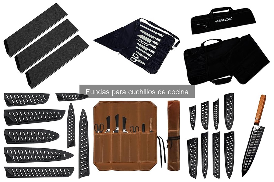 Fundas para cuchillos recomendadas por chefs profesionales
