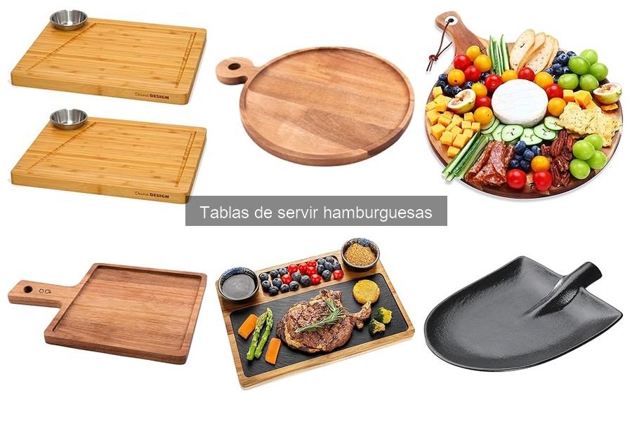 Guía de compra: Mejores tablas de servir hamburguesas