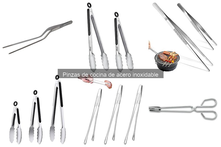 Innovaciones en Pinzas de Cocina de Acero Inoxidable