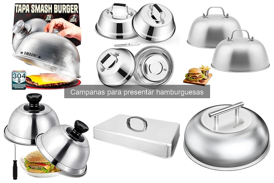 Mejores campanas para presentar hamburguesas: comparativa 2023