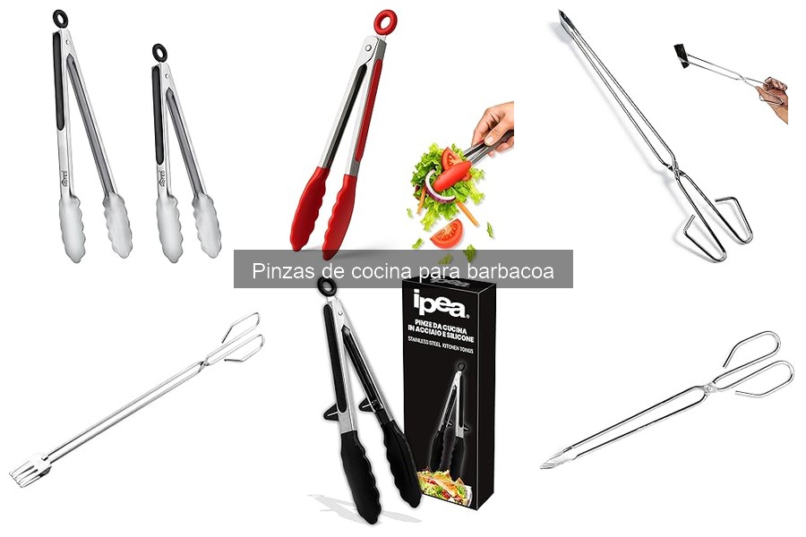 Mejores pinzas de cocina para barbacoa: opiniones de marcas