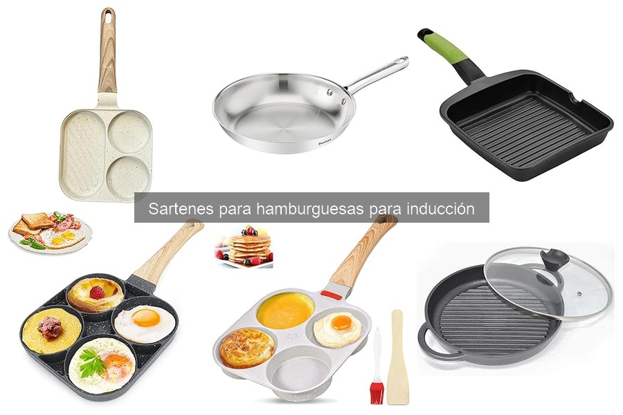 Mejores sartenes para hamburguesas en inducción 2023