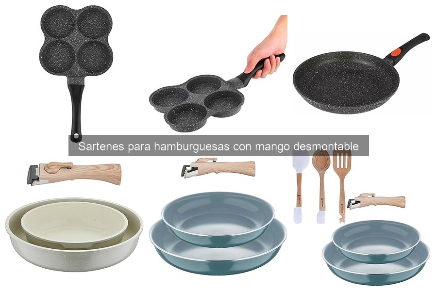 Opiniones sobre sartenes para hamburguesas con mango desmontable