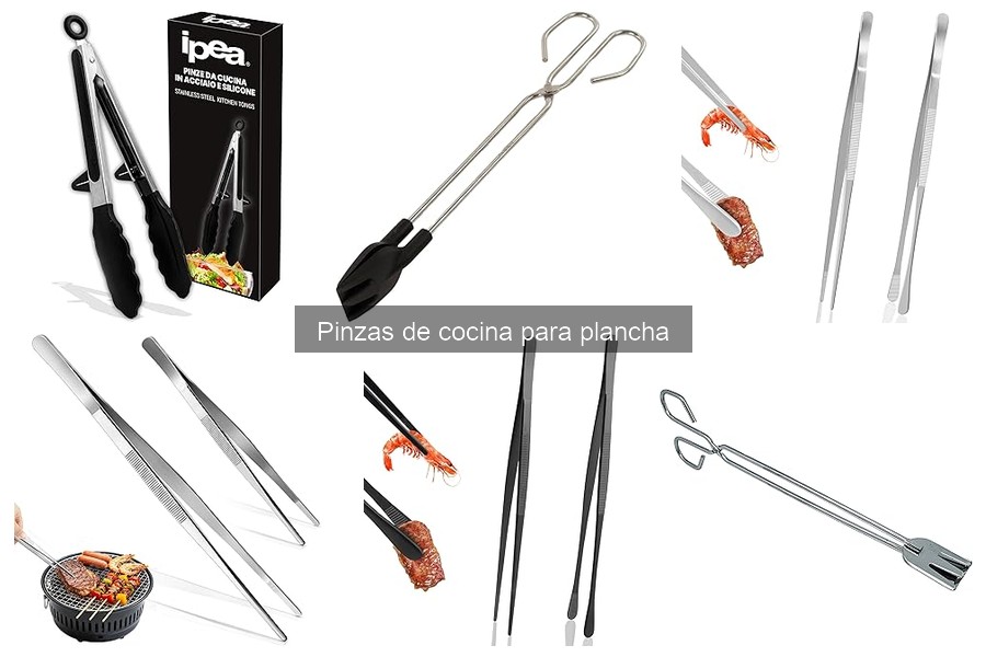Problemas Comunes con Pinzas de Cocina para Plancha