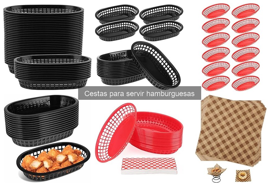 ¿Qué son las cestas para servir hamburguesas? Características y usos