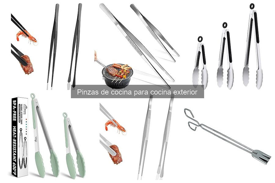 ¿Qué son las pinzas de cocina para uso exterior?