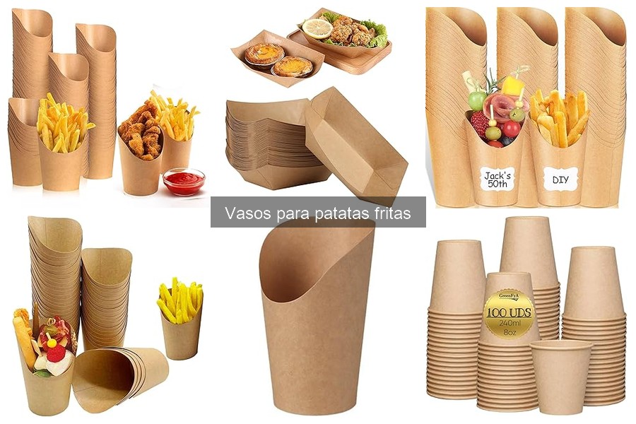 ¿Qué son los vasos para patatas fritas? Características y usos