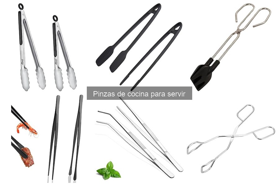 Tipos de pinzas de cocina para servir: ¡Descubre las mejores!