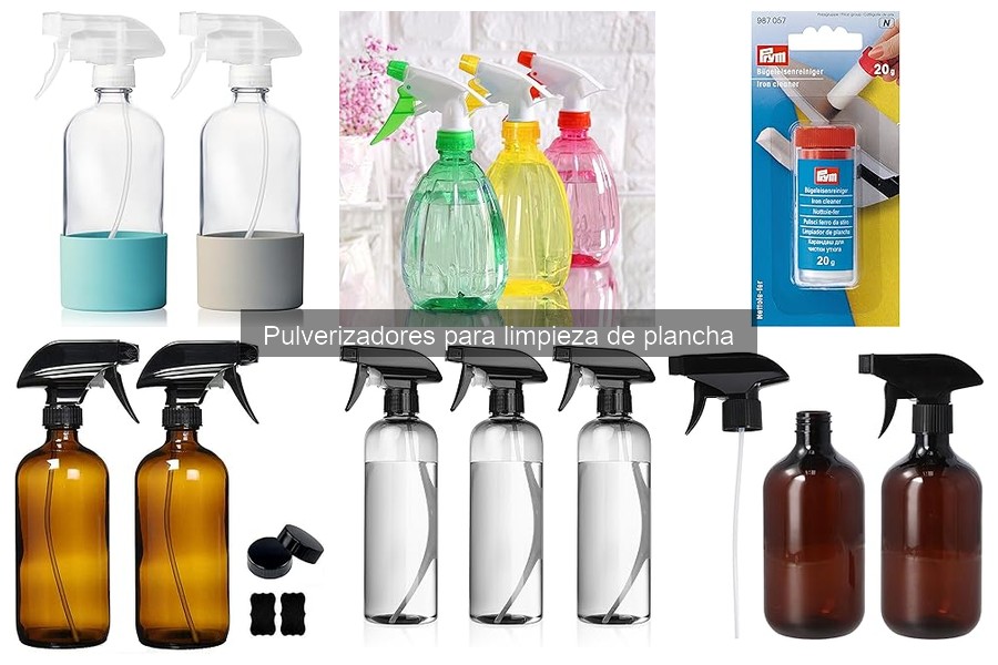 Tipos de pulverizadores para limpieza de plancha: guía rápida