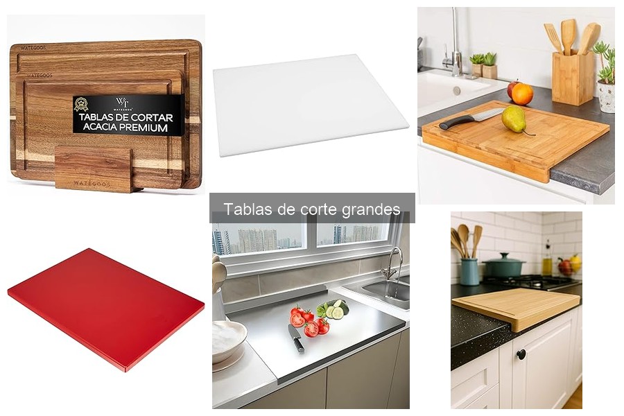 Tipos de tablas de corte grandes: materiales y estilos