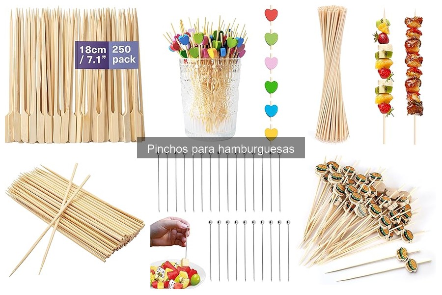 Todo lo que necesitas saber sobre los pinchos para hamburguesas