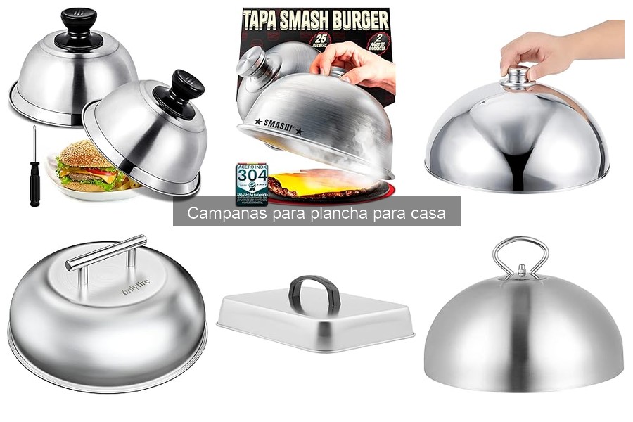 Usos Creativos de Campanas para Plancha en Casa