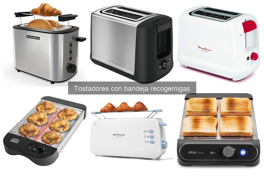 Ventajas de un Tostador con Bandeja Recogemigas