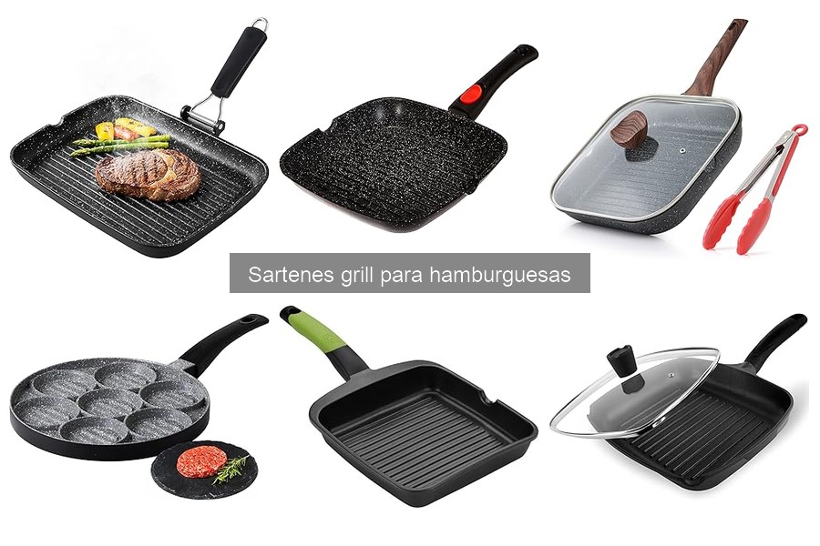 Ventajas y desventajas de sartenes grill para hamburguesas